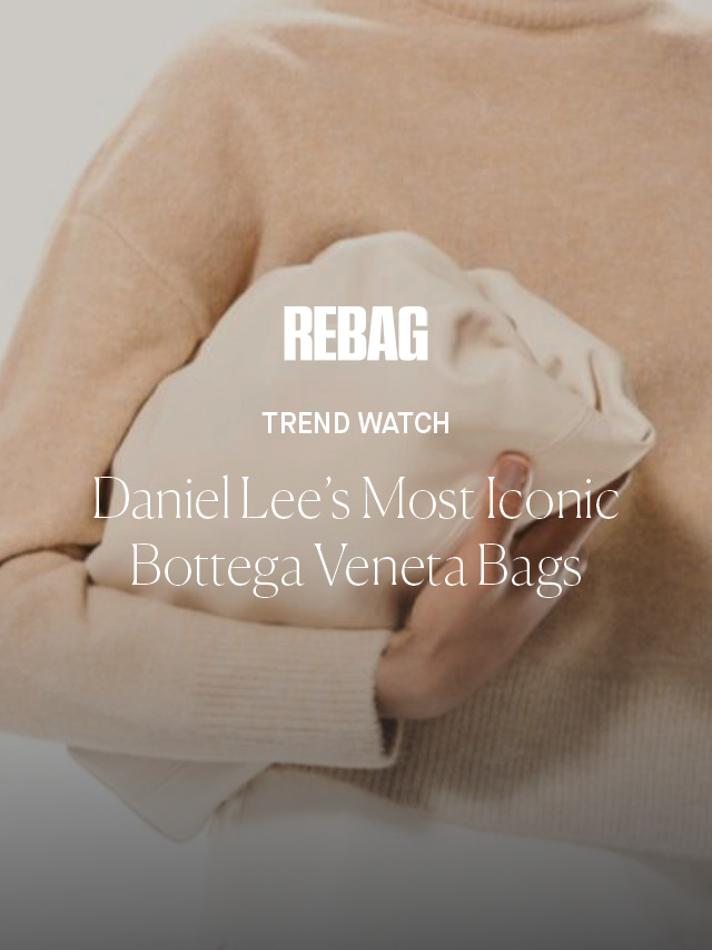 Iconic Daniel Lee Bags for Bottega Veneta - Academy by FASHIONPHILE